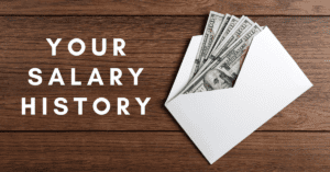 Your Salary History