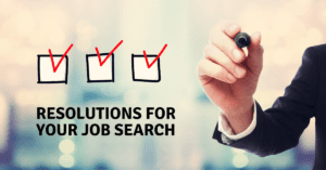 Resolutions for Your Job Search
